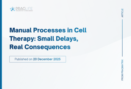 Manual Processes in Cell Therapy: Small Delays, Real Consequences