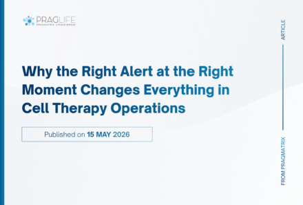 Why the Right Alert at the Right Moment Changes Everything in Cell Therapy Operations